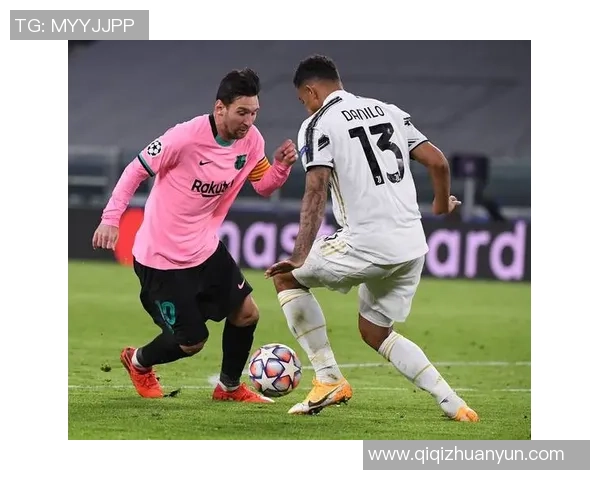 尤文图斯与巴塞罗那精彩对决现场直播及历史交锋记录分析